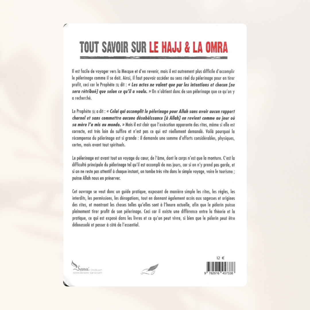 Tout savoir sur le hajj et la omra