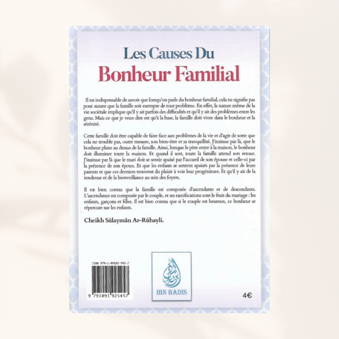 Les Causes du Bonheur Familial - Shaykh Ar-Rûhayli