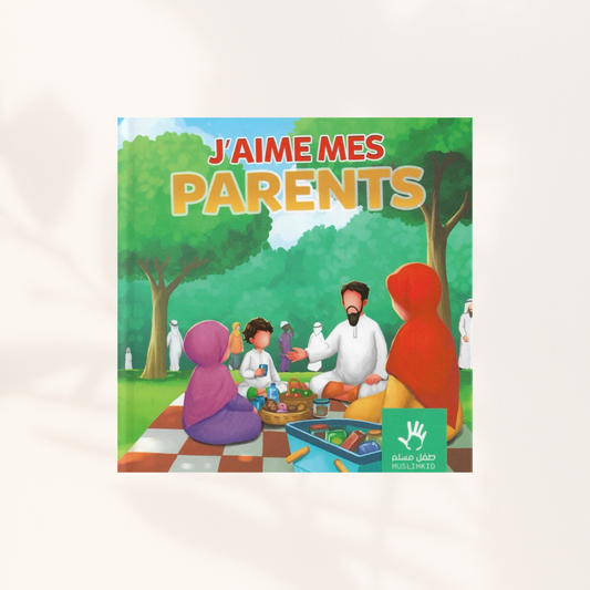 J'aime mes parents