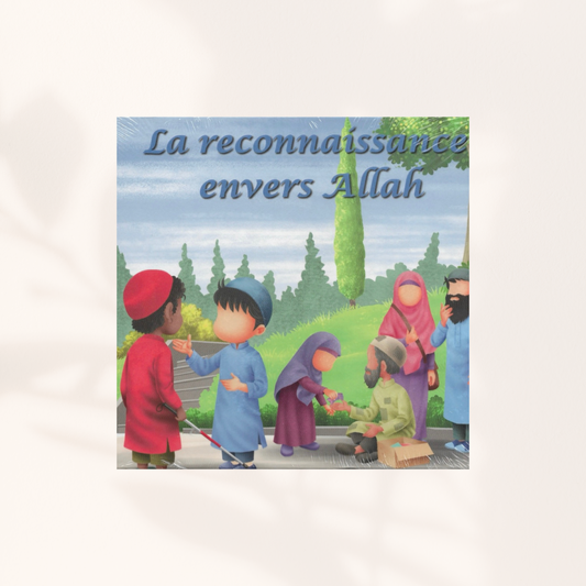 La reconnaissance envers Allah