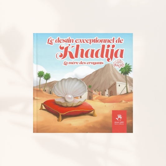 Le destin exceptionnel de Khadija