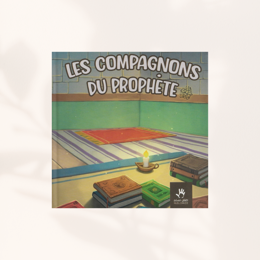 Les compagnons du Prophète