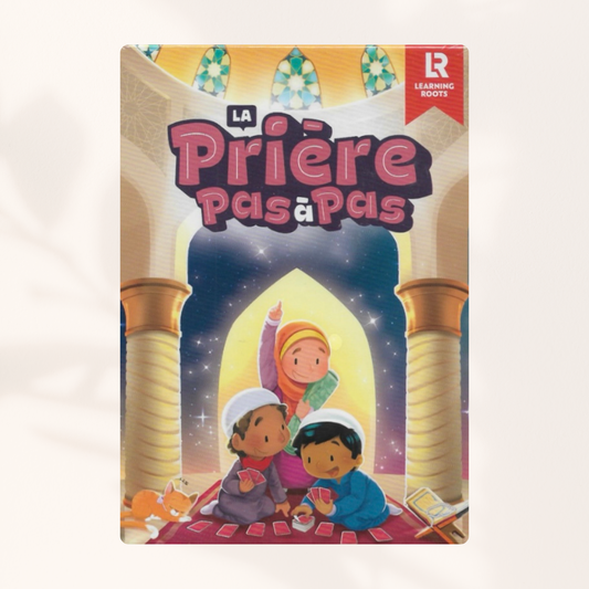 La prière pas à pas