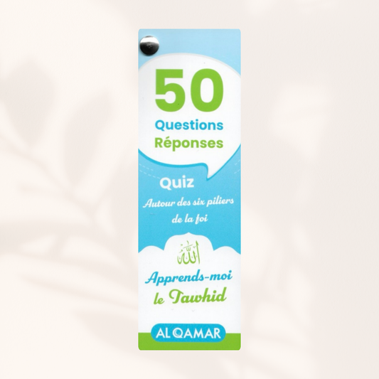 50 questions réponses autour du Tawhid