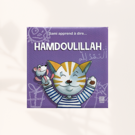 Sami apprend à dire Al hamdoulilah