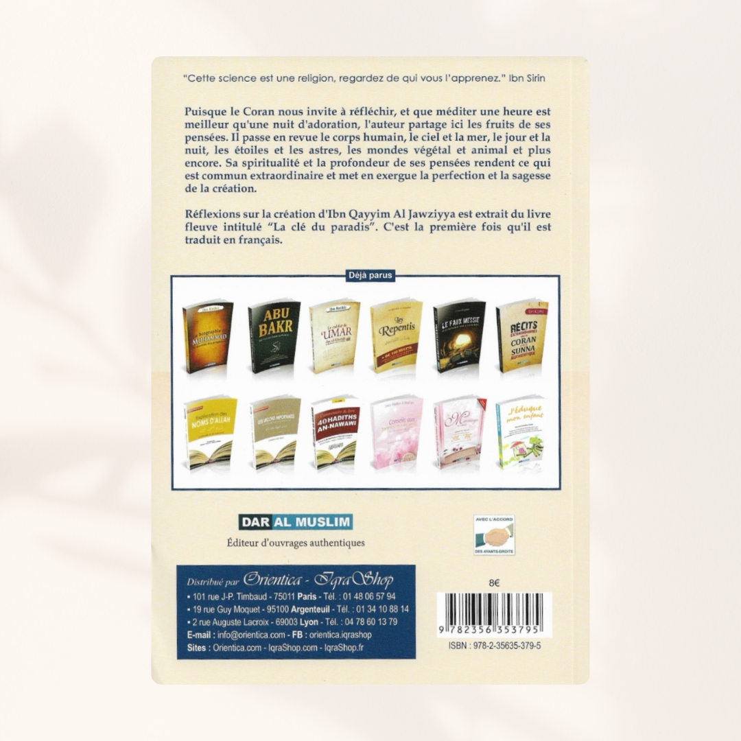 Réflexions sur la Création - Ibn Qayyim Al-Jawziyya ÉDITION Dar Al Muslim